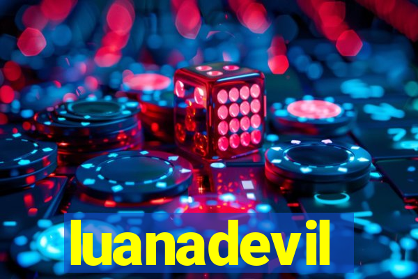 luanadevil