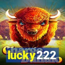 lucky222