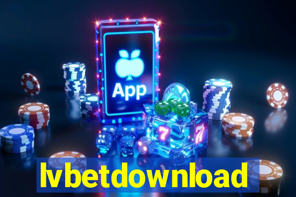 lvbetdownload