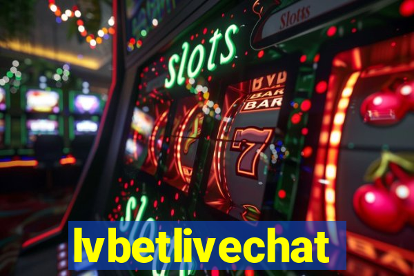 lvbetlivechat