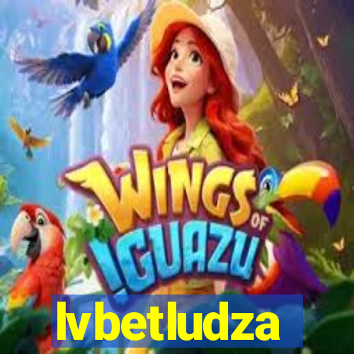 lvbetludza