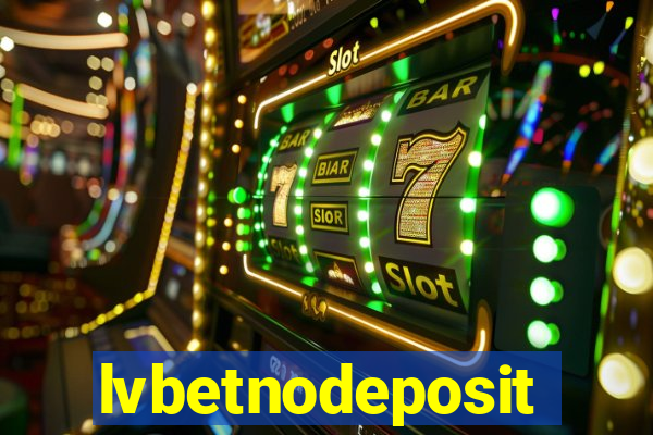 lvbetnodeposit