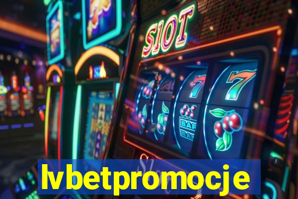 lvbetpromocje