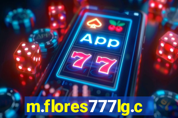 m.flores777lg.com