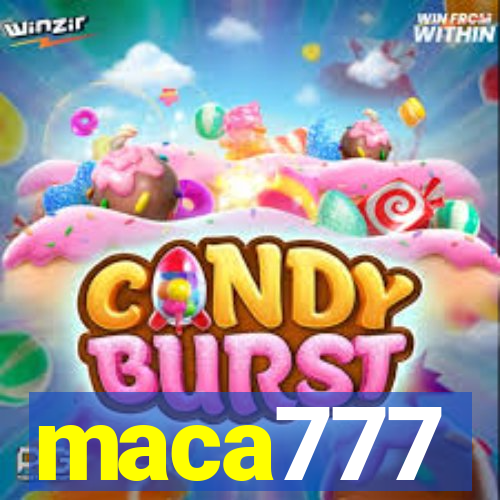 maca777