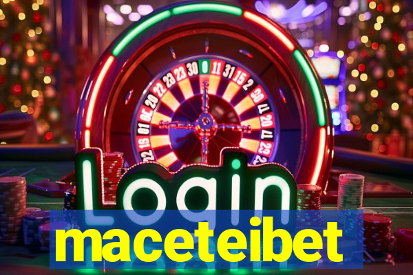 maceteibet