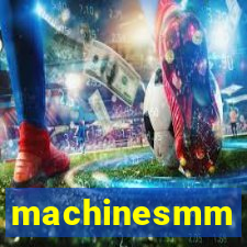 machinesmm