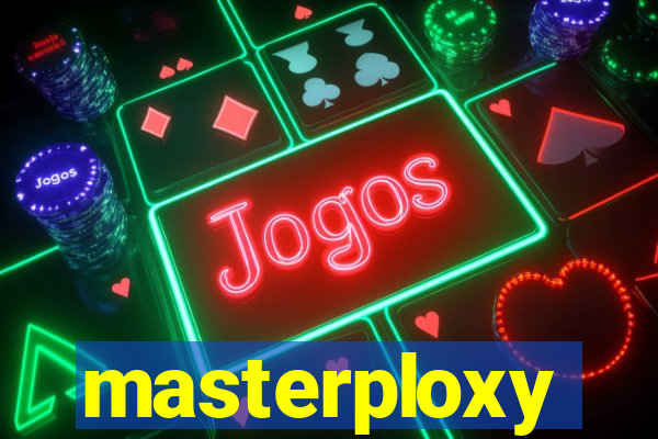 masterploxy