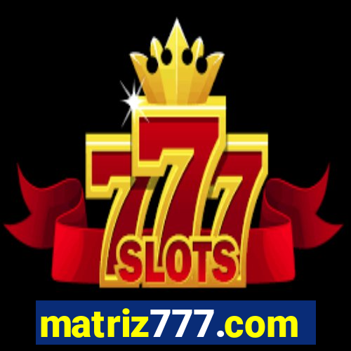 matriz777.com