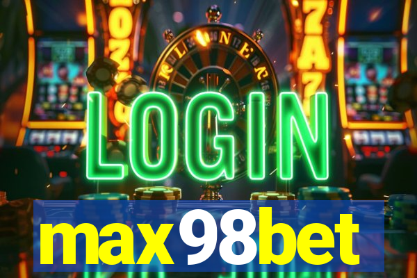 max98bet