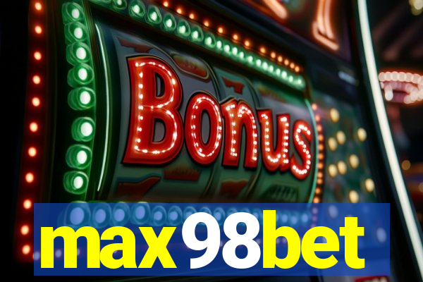 max98bet