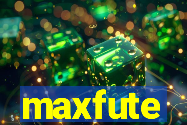 maxfute