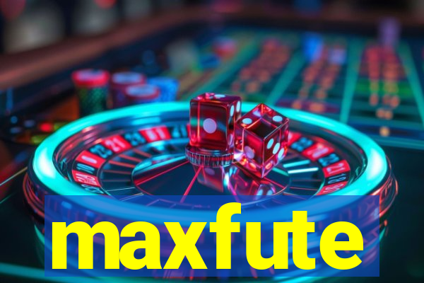 maxfute