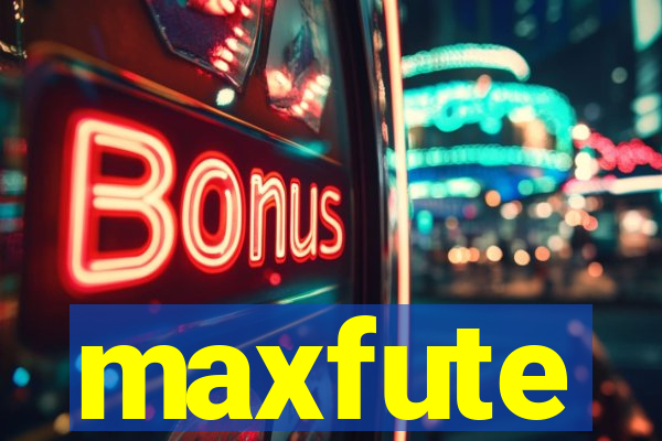 maxfute