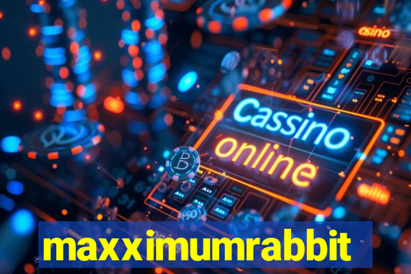 maxximumrabbit