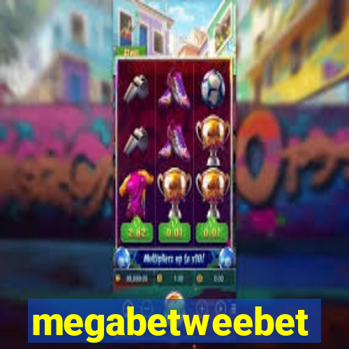 megabetweebet