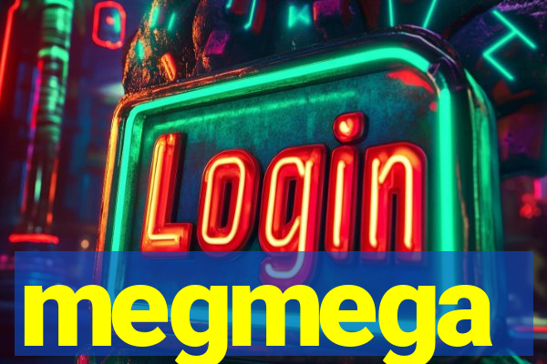 megmega