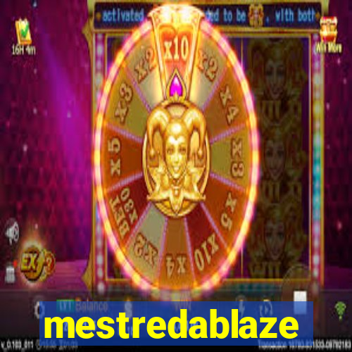 mestredablaze