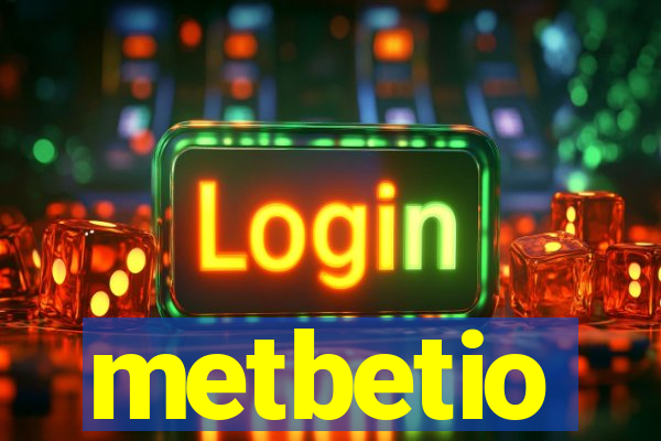 metbetio