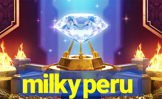 milkyperu