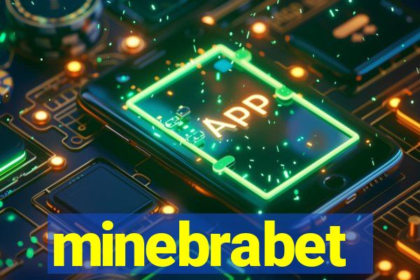 minebrabet