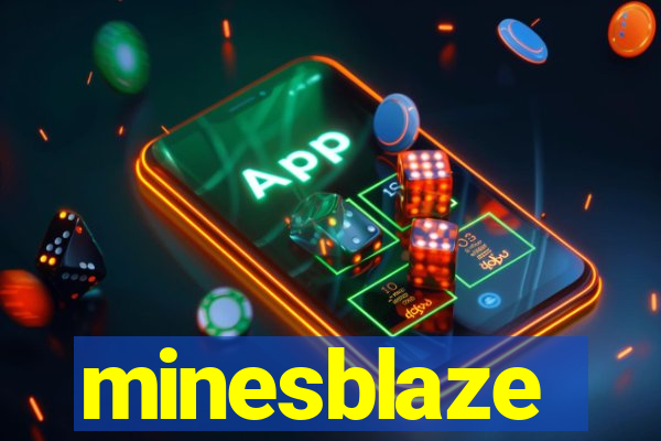 minesblaze