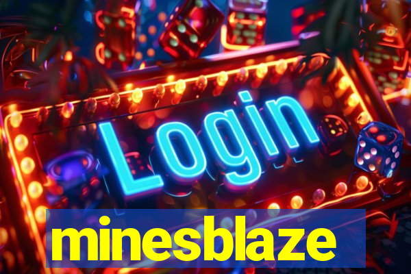 minesblaze