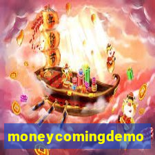 moneycomingdemo