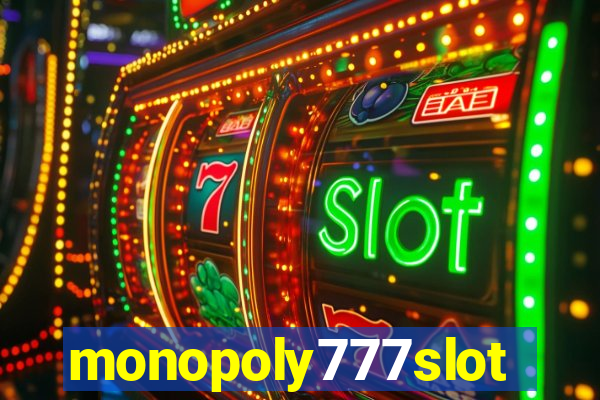 monopoly777slots.com