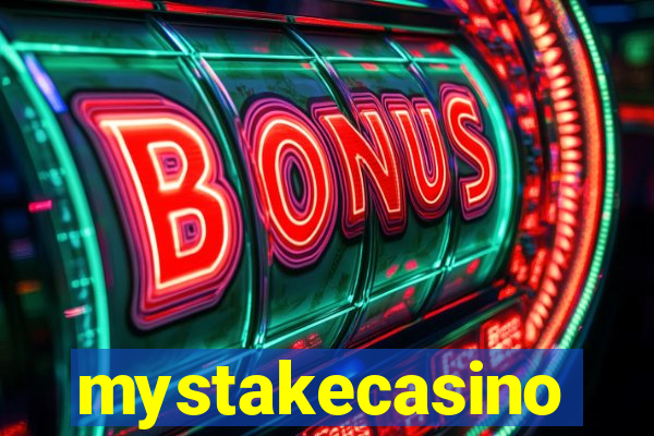 mystakecasino