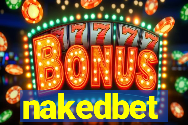 nakedbet