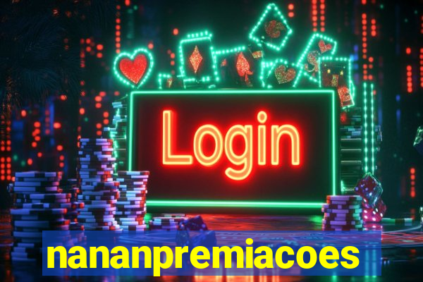 nananpremiacoes