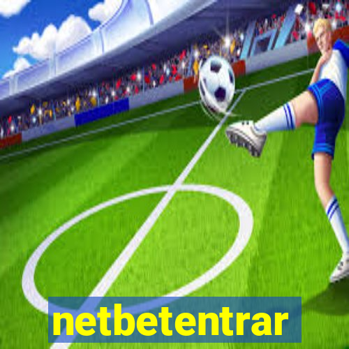 netbetentrar