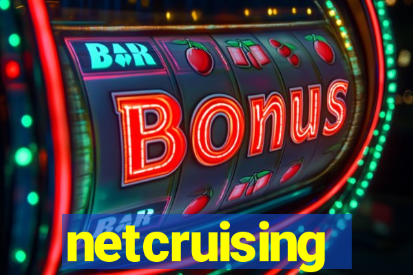 netcruising