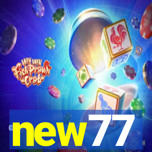 new77