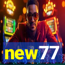 new77