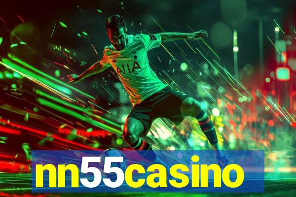 nn55casino