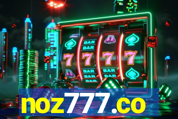 noz777.co