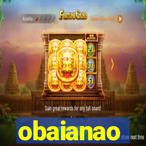 obaianao