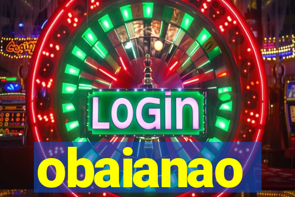 obaianao