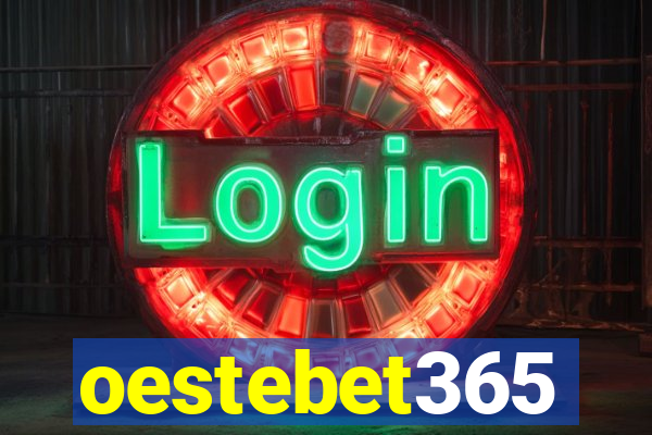 oestebet365