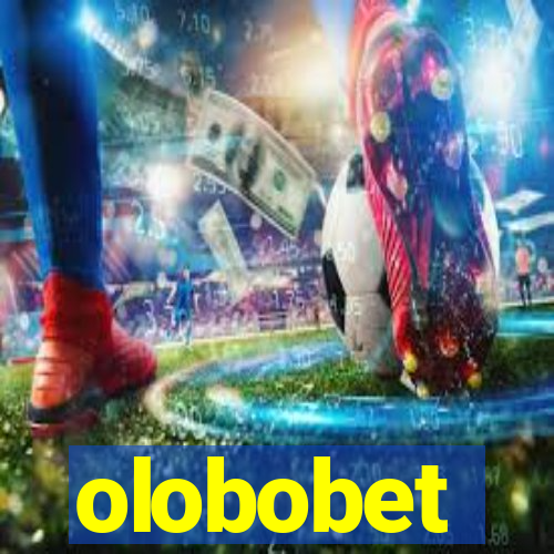 olobobet