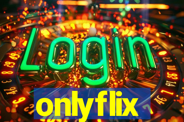 onlyflix