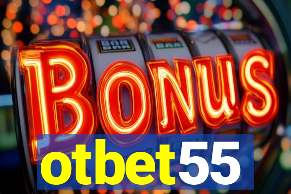 otbet55