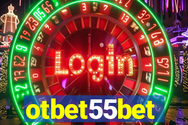 otbet55bet