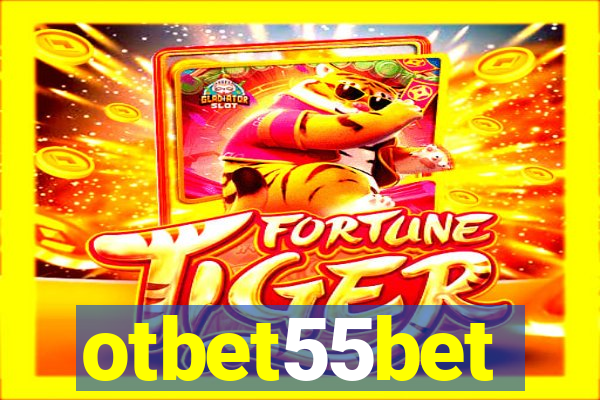 otbet55bet