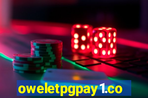 oweletpgpay1.com