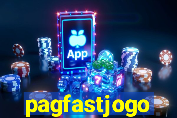 pagfastjogo