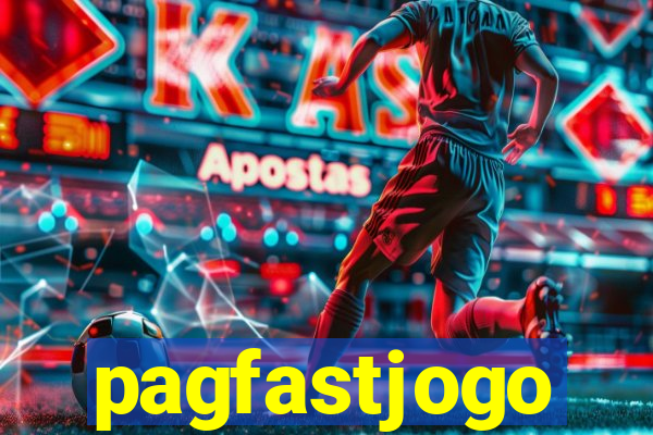 pagfastjogo