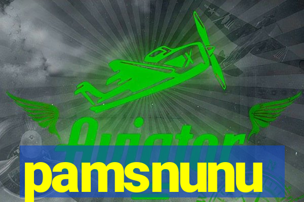 pamsnunu